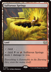 Sulfurous Springs [Duskmourn: House of Horror Commander]