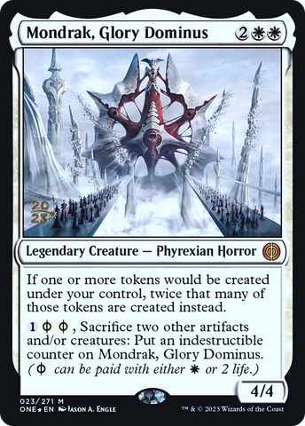 Mondrak, Glory Dominus [Phyrexia: All Will Be One Prerelease Promos]